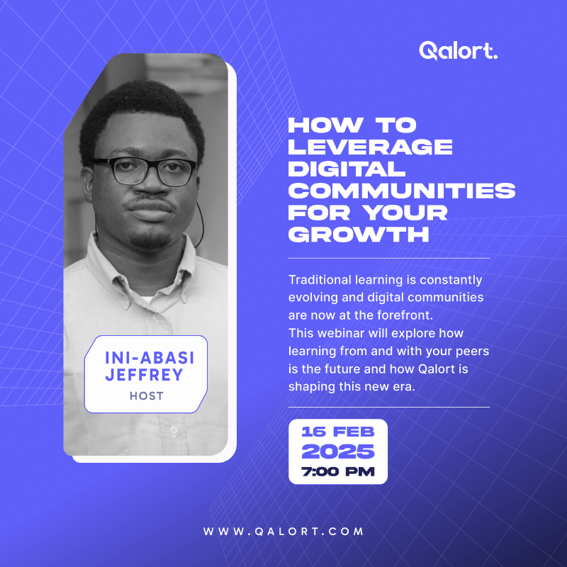 officialqalort's tweet photo. 🚀 Digital communities are shaping the future of learning!
Join us on February 16 at 7 PM (WAT) as Ini-Abasi Jeffrey dives into how you can leverage these networks for growth.
Don't miss out—secure your spot now! 👇
#Qalort #Cohort #DigitalCommunities #Mentorship