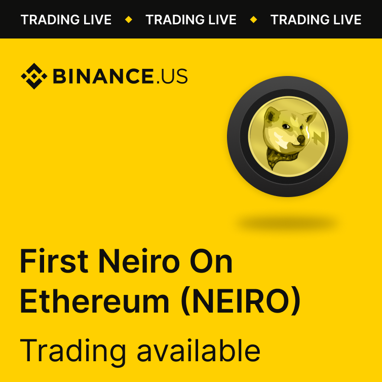 Trading for <a href="/neiro/">Neiro</a> is now live on Binance.US! 

What’s new:
🔸 Trading is available on the NEIRO/USDT pair.
🔸 Deposit or withdraw $NEIRO on the Ethereum network.

Learn more: bit.ly/binanceus-neiro