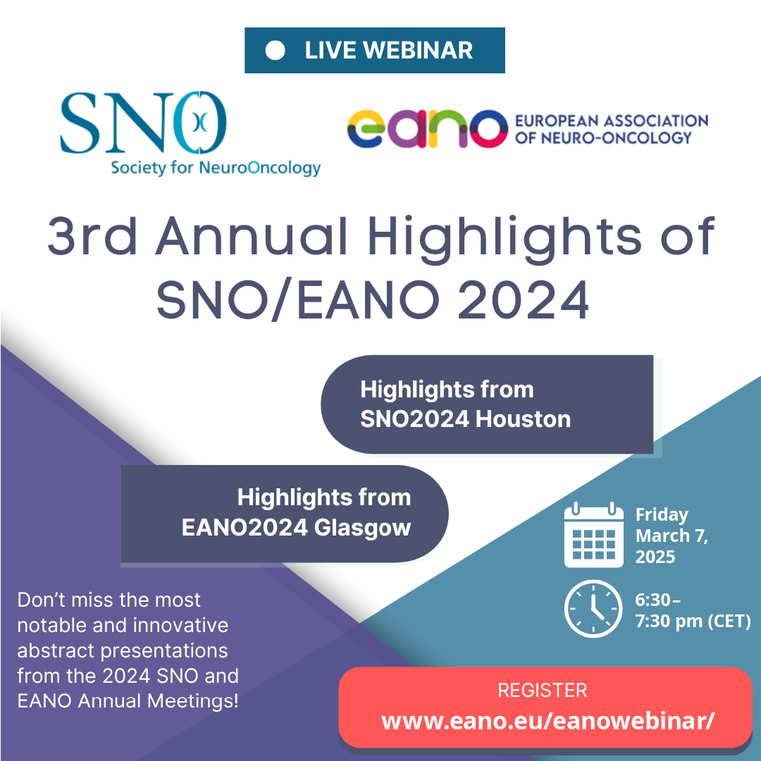 📢 Don’t miss the Highlights of EANO/SNO 2024 Webinar! Join our experts as they discuss key abstracts from #EANO2024 (Glasgow) &amp; #SNO2024 (Houston), covering the latest in #NeuroOncology.
🗓️ March 7, 2025
⏱️ 6:30-7.30pm CET 
 Register now: eano.eu/eanowebinar/
<a href="/NeuroOnc/">SNO</a> #btsm