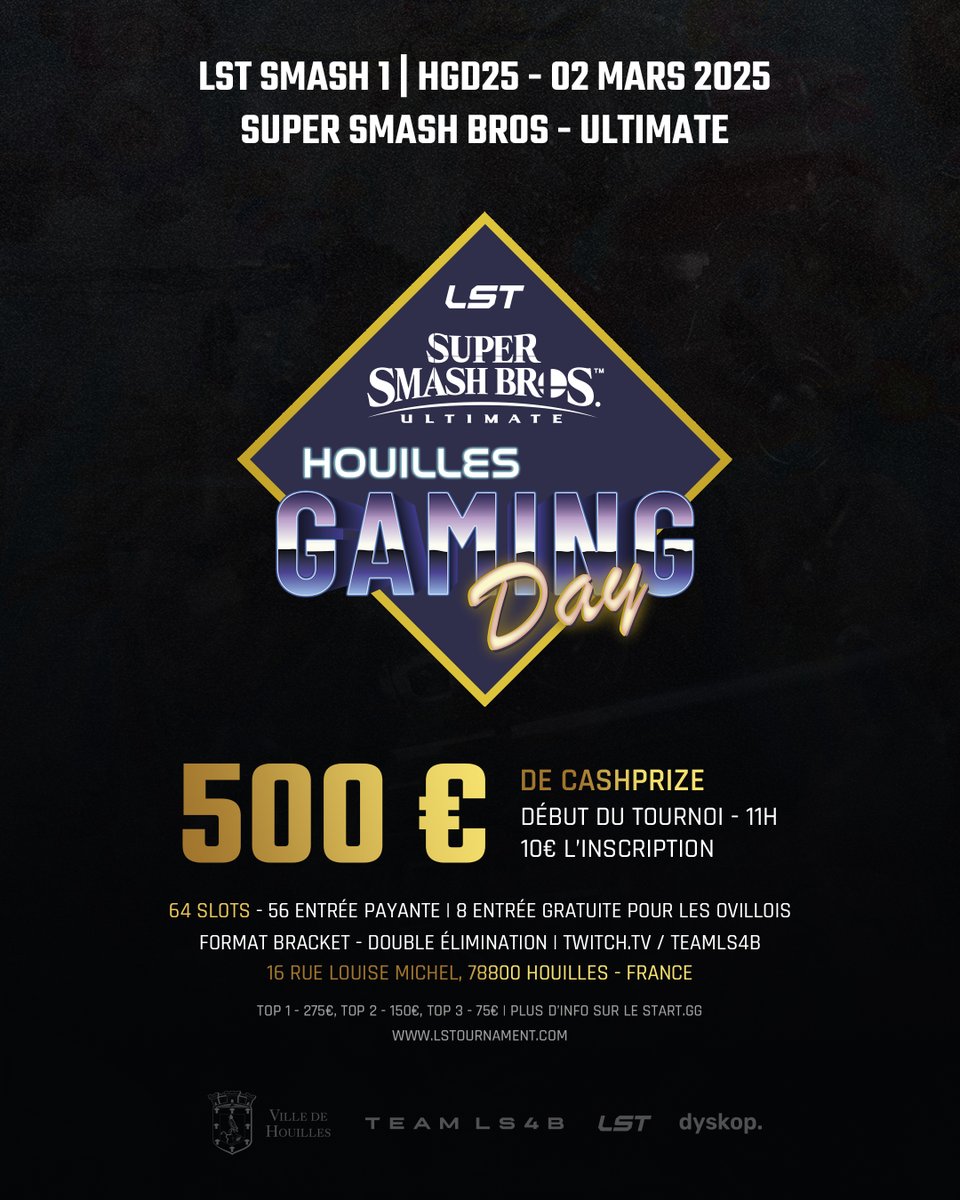 🚨 Notre première LAN SSBU 🚨

Pour notre entrée en scène, nous organisons un tournoi offline lors du Houilles Gaming day !

64 slots | 500€ de Cash prize | Dimanche 2 mars.

start.gg/tournament/lst…