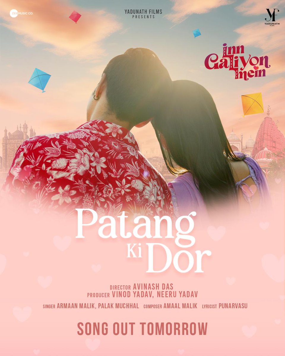 Tomorrow, on Valentine's Day, the first song of my film is being released.

#PatangKiDor out tomorrow. ❤️

#valentinesspecial

This song has had a long journey.

#InnGaliyonMein In theater from 28th February 2025