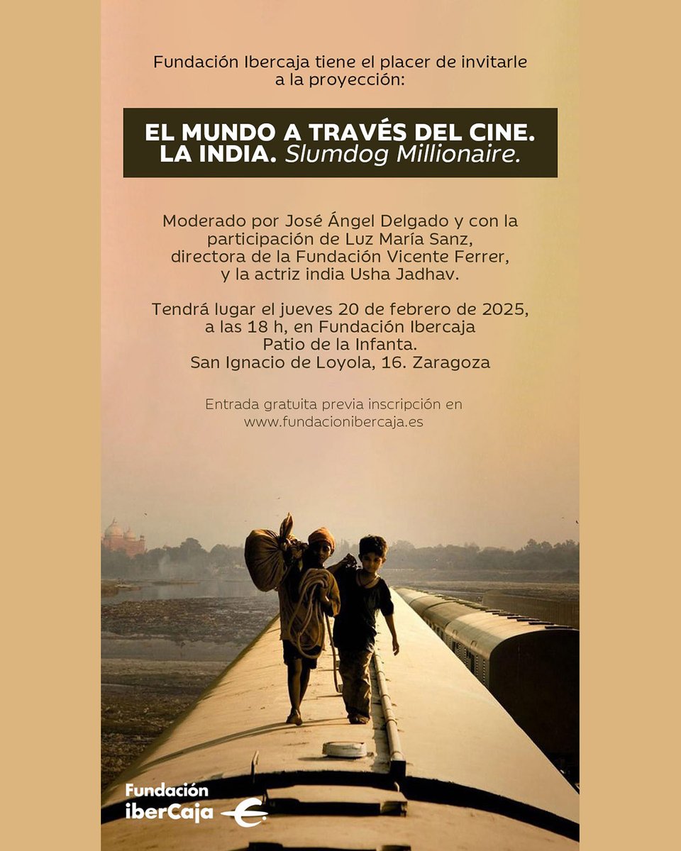 Cosmos Fan (@cosmosfan_com) on Twitter photo El 20 de febrero, a las 18h, en <a href="/FundIbercaja/">Fundación Ibercaja</a> Patio de la Infanta, proyección comentada de 'SLUMDOG MILLIONAIRE' con:
- Luz María Sanz, directora <a href="/fvicenteferrer/">Fundación Vicente Ferrer</a>
- <a href="/ushajadhav/">Usha Jadhav</a>, actriz india
- Moderado por Jose Angel Delgado, director de <a href="/Saraqusta_FF/">SaraqustaFilmFest</a>
fundacionibercaja.es/actividades/pr… El 20 de febrero, a las 18h, en <a href="/FundIbercaja/">Fundación Ibercaja</a> Patio de la Infanta, proyección comentada de 'SLUMDOG MILLIONAIRE' con:
- Luz María Sanz, directora <a href="/fvicenteferrer/">Fundación Vicente Ferrer</a>
- <a href="/ushajadhav/">Usha Jadhav</a>, actriz india
- Moderado por Jose Angel Delgado, director de <a href="/Saraqusta_FF/">SaraqustaFilmFest</a>
fundacionibercaja.es/actividades/pr…