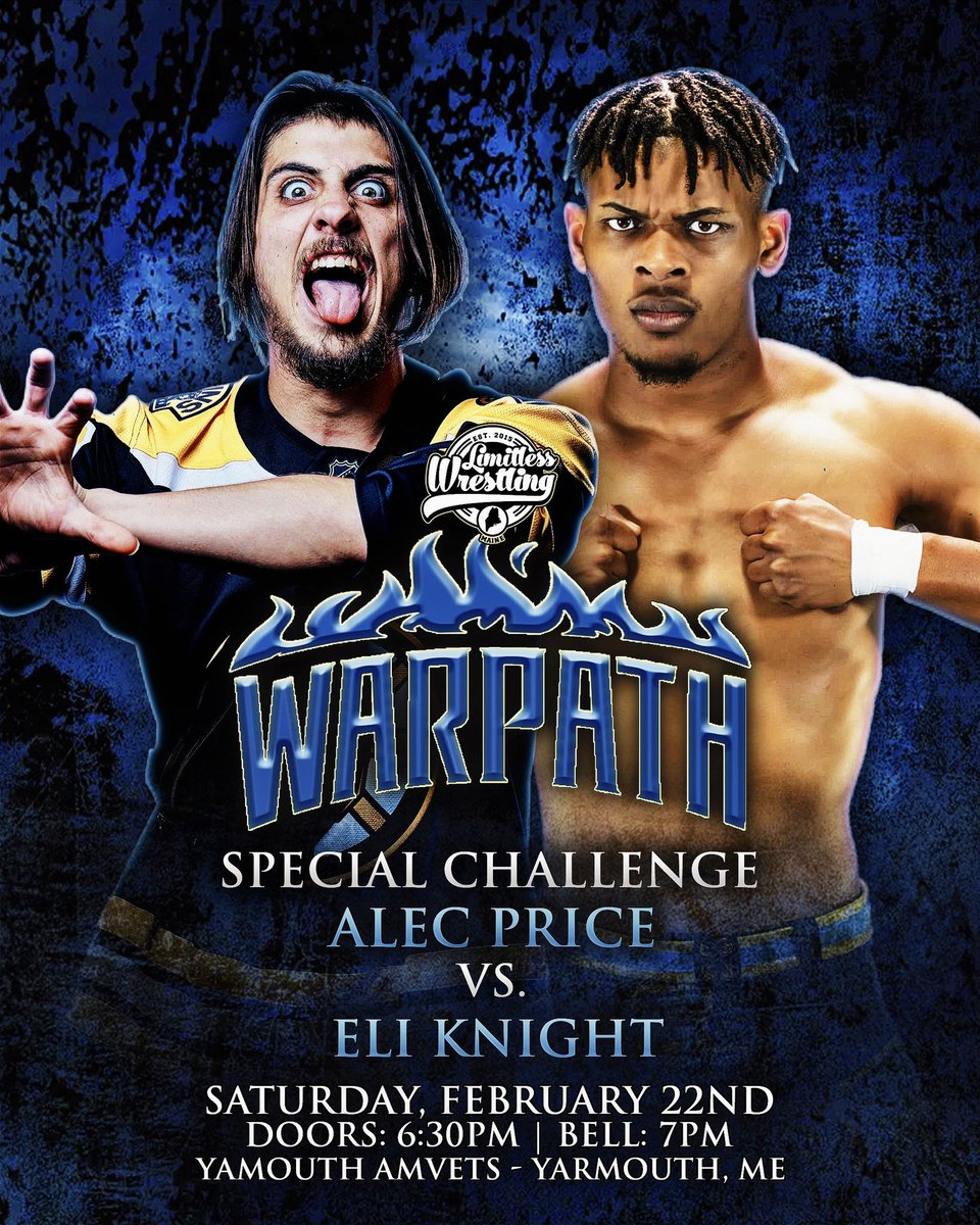✍️ 𝐉𝐔𝐒𝐓 𝐒𝐈𝐆𝐍𝐄𝐃: “The Prize” Alec Price vs. “Fly Like No Other” Eli Knight has been added to our Yarmouth, ME return on Saturday, 2/22!

➕ PLUS
• <a href="/DijakFYE/">DONOVAN DIJAK</a> vs. <a href="/CalvinTankman/">Heavyweight Hustle.</a>
• <a href="/b3cca4ever/">☆ B3CCA ☆</a> vs. <a href="/justmaggielee/">maggie lee</a>

🚨 Under 60 Tix Remain!
🎟️ TIX: LimitlessWrestling.com/tickets