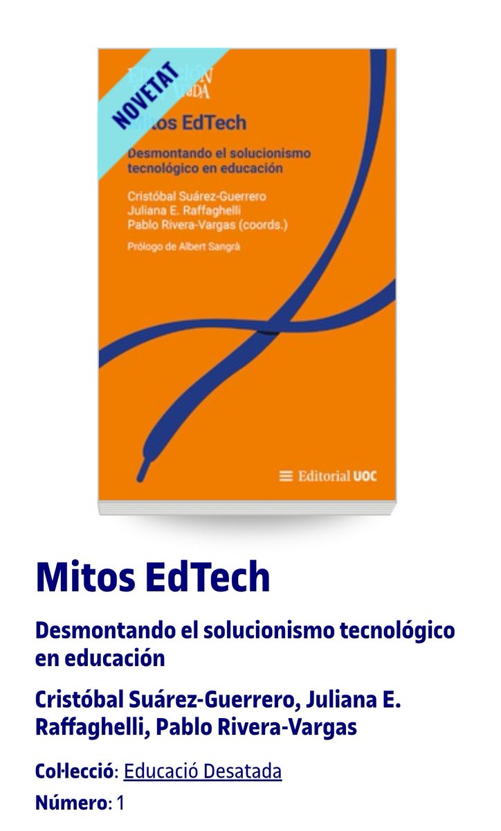 Cristóbal Suárez-Guerrero (@cristobalsuarez) on Twitter photo Ya está aquí: Mitos EdTech. Desmontando el solucionismo tecnológico en educación editorialuoc.com/mitos-edtech-d… <a href="/EditorialUOC/">Editorial UOC</a> Polifonía global hecha realidad gracias a la complicidad e interdisciplinariedad de muchos. <a href="/JulianaR71/">Juliana Raffaghelli @LaRaffa@xarxa.cloud</a> <a href="/pabloriverabcn/">Pablo Rivera</a>
Col. Edu. Desatada coord <a href="/albert_sangra/">Albert Sangrà</a> Ya está aquí: Mitos EdTech. Desmontando el solucionismo tecnológico en educación editorialuoc.com/mitos-edtech-d… <a href="/EditorialUOC/">Editorial UOC</a> Polifonía global hecha realidad gracias a la complicidad e interdisciplinariedad de muchos. <a href="/JulianaR71/">Juliana Raffaghelli @LaRaffa@xarxa.cloud</a> <a href="/pabloriverabcn/">Pablo Rivera</a>
Col. Edu. Desatada coord <a href="/albert_sangra/">Albert Sangrà</a>
