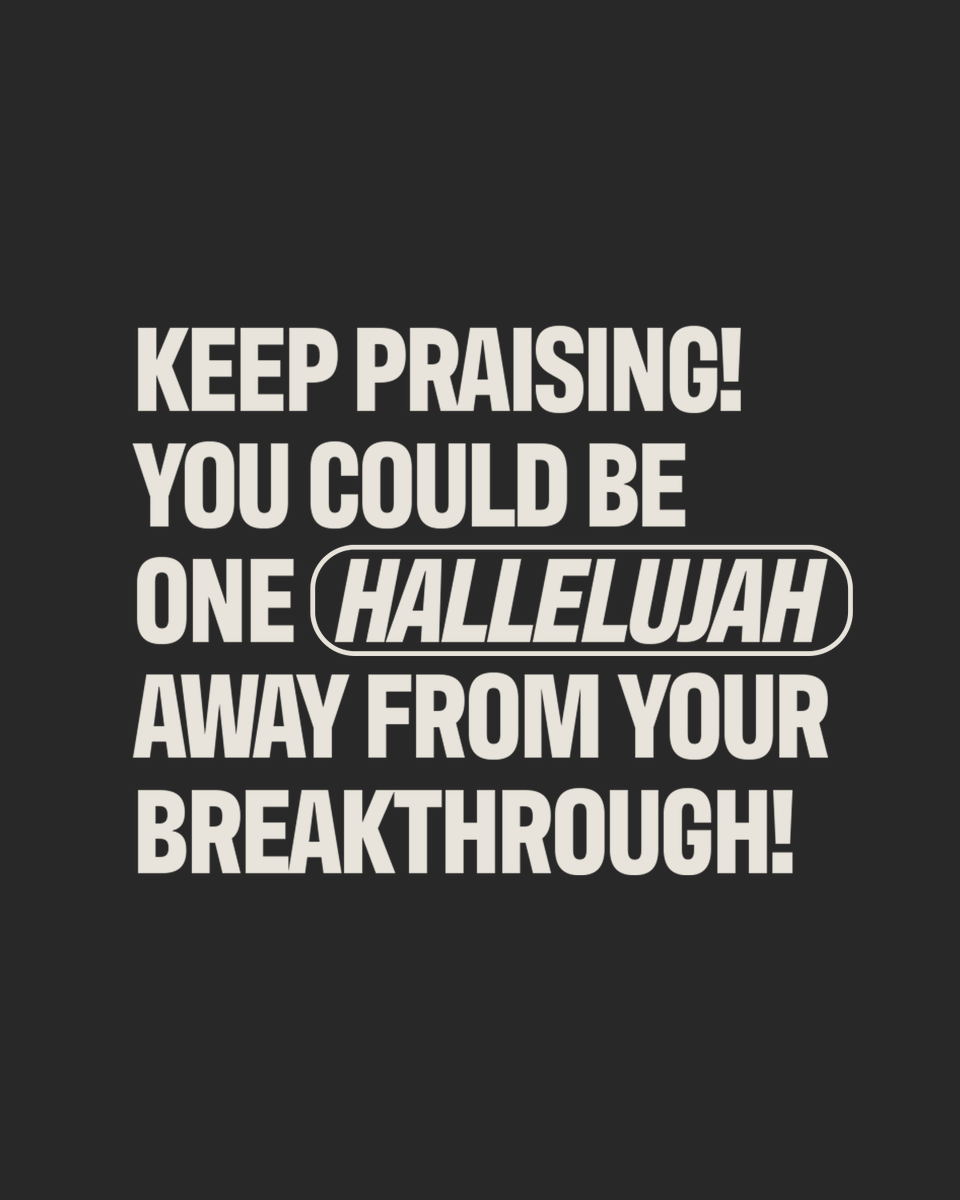 Jentezen's tweet photo. Keep praising! You could be one hallelujah away from your breakthrough! https://t.co/qTmvJq8Fyp