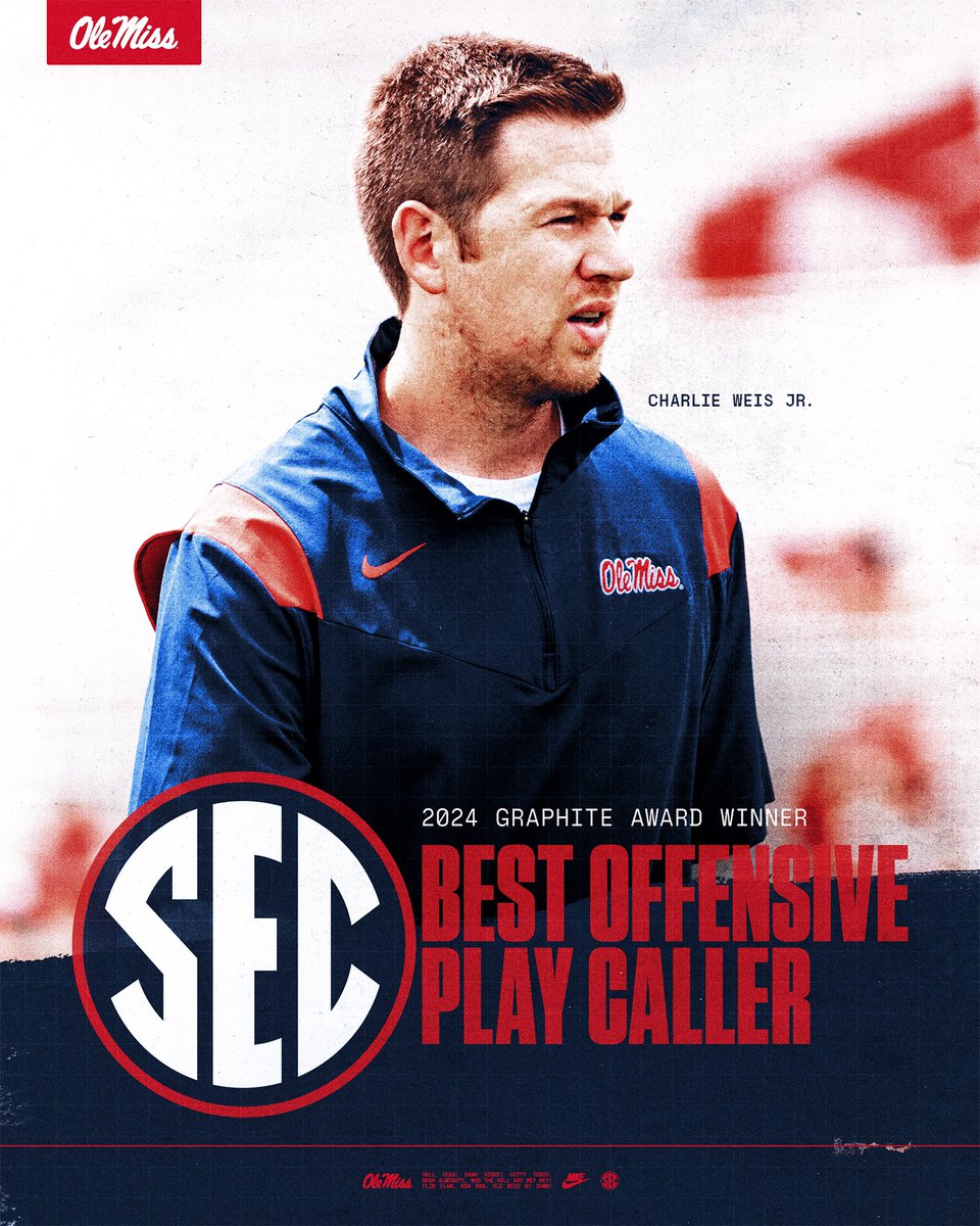 Ole Miss Football (@olemissfb) on Twitter photo SEC Graphite Award Winner: Best Offensive Play Caller 2024 <a href="/RIISportsTech/">RII SportsTechnology</a>
<a href="/WeisJr_M/">Charlie Weis Jr</a> | #HottyToddy SEC Graphite Award Winner: Best Offensive Play Caller 2024 <a href="/RIISportsTech/">RII SportsTechnology</a>
<a href="/WeisJr_M/">Charlie Weis Jr</a> | #HottyToddy
