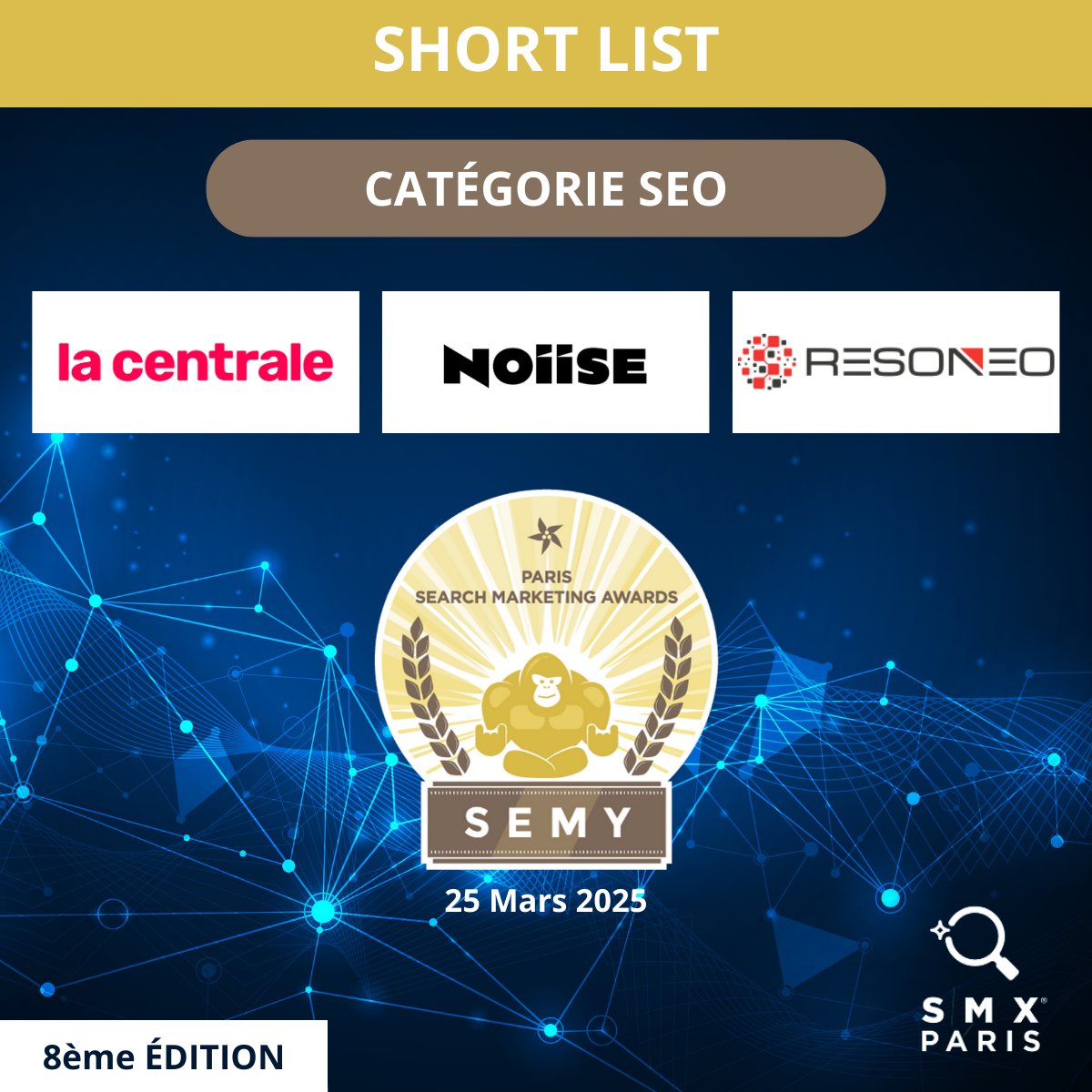 SMX_Paris's tweet image. Oyez, oyez ! 📣
Continuons avec les résultats pour la Catégorie SEO :
La Centrale &amp; Yuri &amp; Neil
@noiise_agency &amp; vertbaudet
@resoneo &amp; Les Mousquetaires
👏 Félicitations aux short listés 👏
Infos et réservation ℹ️ smxfrance.com