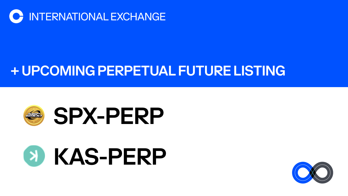 <a href="/CoinbaseIntExch/">Coinbase International Exchange 🛡️</a> will add support for Spx6900 and Kaspa perpetual futures on Coinbase International Exchange and Coinbase Advanced. The opening of our SPX-PERP and KAS-PERP markets will begin on or after 9:30 am UTC 20 FEB 2025. $SPX $KAS