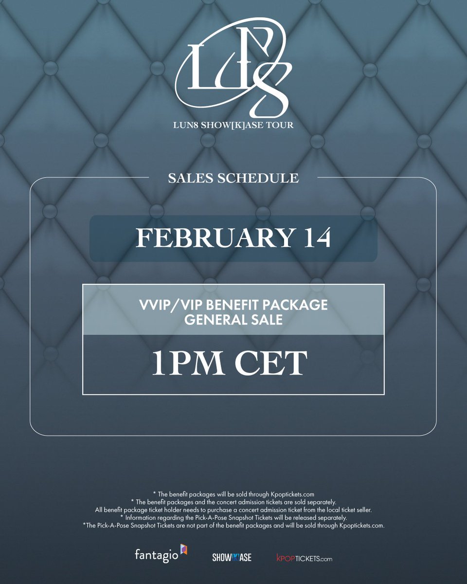 kpopshowkase's tweet photo. Our #LUV8 in Europe! Please read the following below to know about ticket sale times👇.

📅 Benefit Packages for LUN8 SHOW[K]ASE TOUR will go on sale Friday, February 14th for all countries! Concert Admission tickets will be sold on a DIFFERENT date, so stay tuned for that announcement 

⏰ 1pm CET – General Sale Benefit Packages🎁

📣 Please note that Benefit Packages DOES NOT give you Concert Admission and you MUST buy a separate Concert Admission ticket to be able to participate in the fan engagements. However, you are able to purchase the Benefit Package before purchasing the Concert Admission, or wait until Concert Admission tickets go on sale and then buy your benefits; whichever you prefer!

🚨There will be NO early access during the ticket sales, since there was no pledging for LUN8, so anyone is able to purchase tickets during the sales time above.

🎟️Tickets will be available on https://t.co/THvdQnF9dS !

#ShowKase #KPOP_ShowKase #LUN8 #루네이트