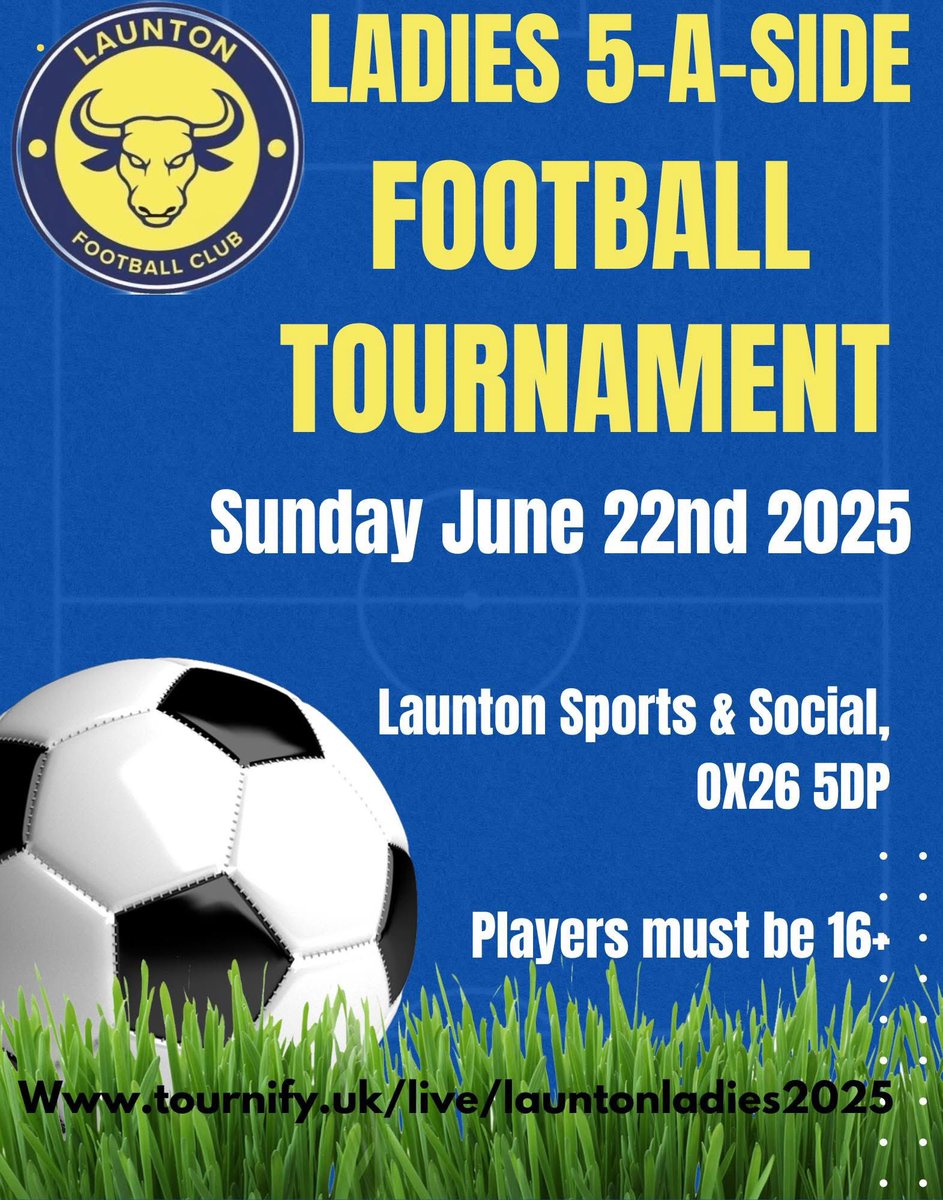 Launton Ladies FC (@launtonladiesfc) on Twitter photo Please get signed up for our ladies tournament! tournify.uk/live/launtonla… #womeninsport #hergametoo 💛💙 <a href="/OxfordshireFA/">Oxfordshire FA ⚽</a> <a href="/BerksandBucksFA/">Berks & Bucks FA</a> Please get signed up for our ladies tournament! tournify.uk/live/launtonla… #womeninsport #hergametoo 💛💙 <a href="/OxfordshireFA/">Oxfordshire FA ⚽</a> <a href="/BerksandBucksFA/">Berks & Bucks FA</a>