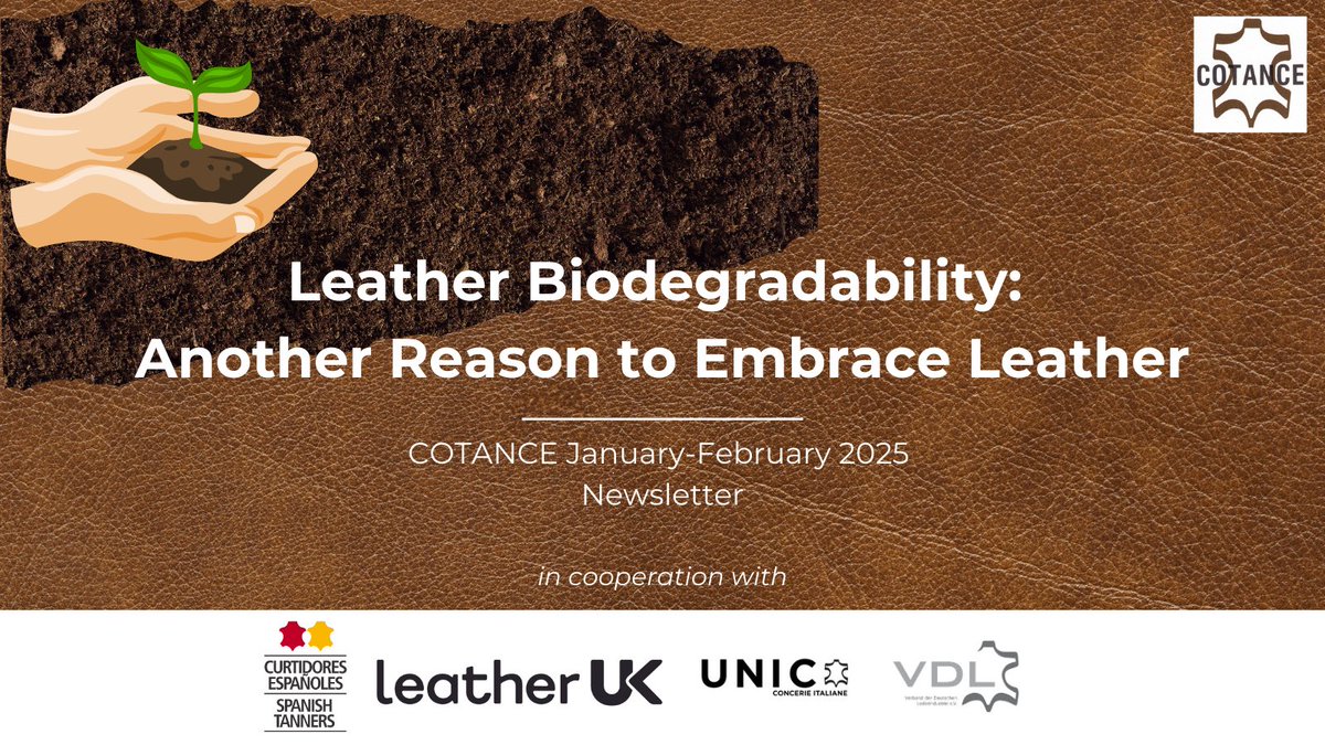 COTANCE_'s tweet image. Ever wonder why #leather isn’t part of the plastic waste crisis? Unlike synthetic materials that pollute for centuries, leather is #biodegradable!

Discover more in COTANCE’s Jan-Feb newsletter, where we explore leather’s biodegradability &amp;amp; #compostability—backed by science, of…