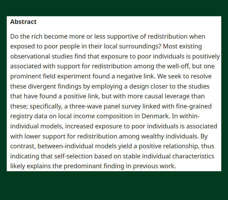 British Jnl Poli Sci (@bjpols) on Twitter photo #OpenAccess from our October 2024 issue -
Unequal and Unsupportive: Exposure to Poor People Weakens Support for Redistribution among the Rich - cup.org/3WwEhTw
- <a href="/EngdalMatias/">Matias Engdal</a>, @thistedpeter & Kim Mannemar Sønderskov (<a href="/AarhusUni_int/">Aarhus University</a>) #OpenAccess from our October 2024 issue -
Unequal and Unsupportive: Exposure to Poor People Weakens Support for Redistribution among the Rich - cup.org/3WwEhTw
- <a href="/EngdalMatias/">Matias Engdal</a>, @thistedpeter & Kim Mannemar Sønderskov (<a href="/AarhusUni_int/">Aarhus University</a>)