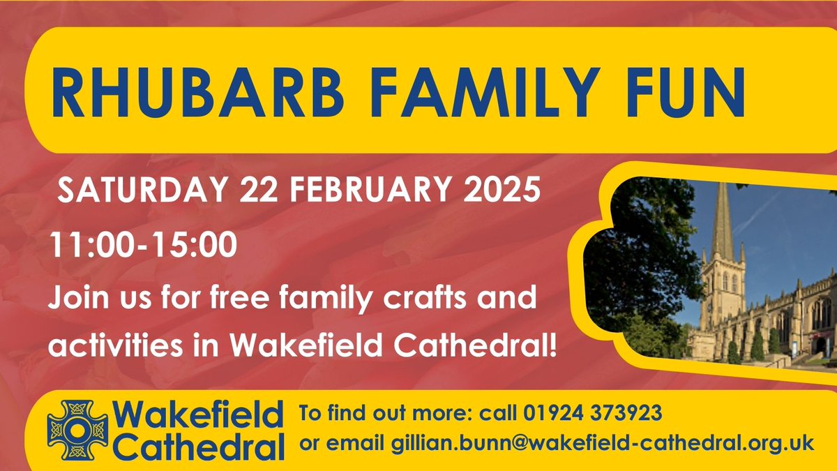 📅Saturday 22 February
⏰11:00-15:00
📍Wakefield Cathedral

Drop into <a href="/WakeCathedral/">Wakefield Cathedral</a> for Rhubarb Family Fun. Free arts, crafts and activities with a rhubarb theme. Everyone welcome. For more information contact gillian.bunn@wakefield-cathedral.org.uk <a href="/Expwakefield/">Experience Wakefield</a> <a href="/WakefieldCU/">Wakefield CU</a>