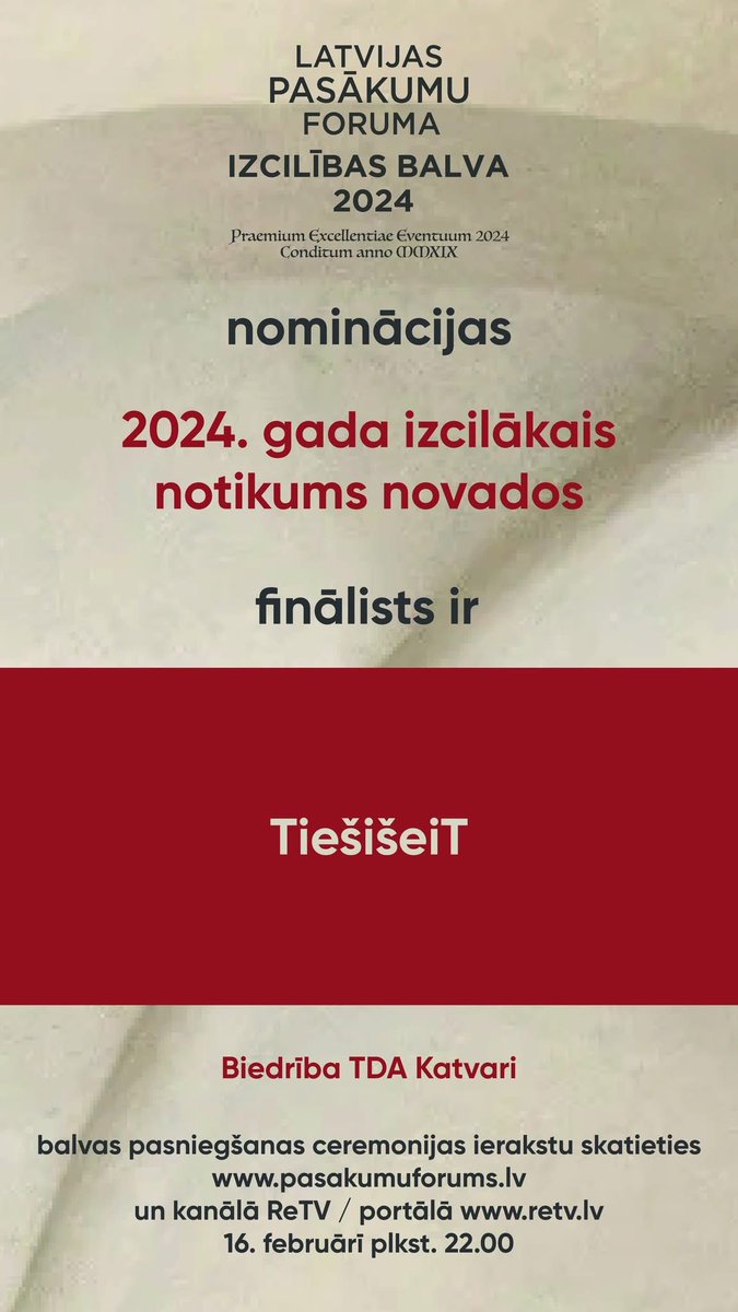 Latvijas Pasākumu foruma Izcilības balva 2024 finālisti kategorijā "2024. gada izcilākais notikums novados" ir:
