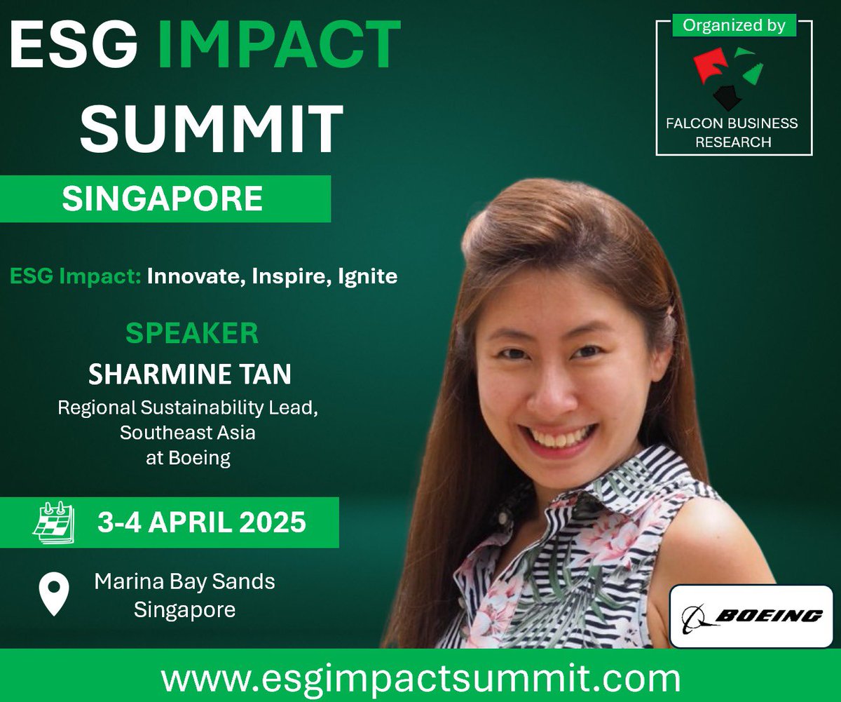 FBResearch777's tweet photo. 🚀 Excited to announce Sharmine Tan, Regional Sustainability Lead @Boeing , will be speaking at ESG Impact Summit Singapore! 🌍  
🗓️ 3-4 Apr 2025  
📍 Marina Bay Sands  

🔗 Register: https://t.co/j8wygXmFVP  
#ESG #Sustainability #Esgimpact #netzero https://t.co/mBkGhP9QHI