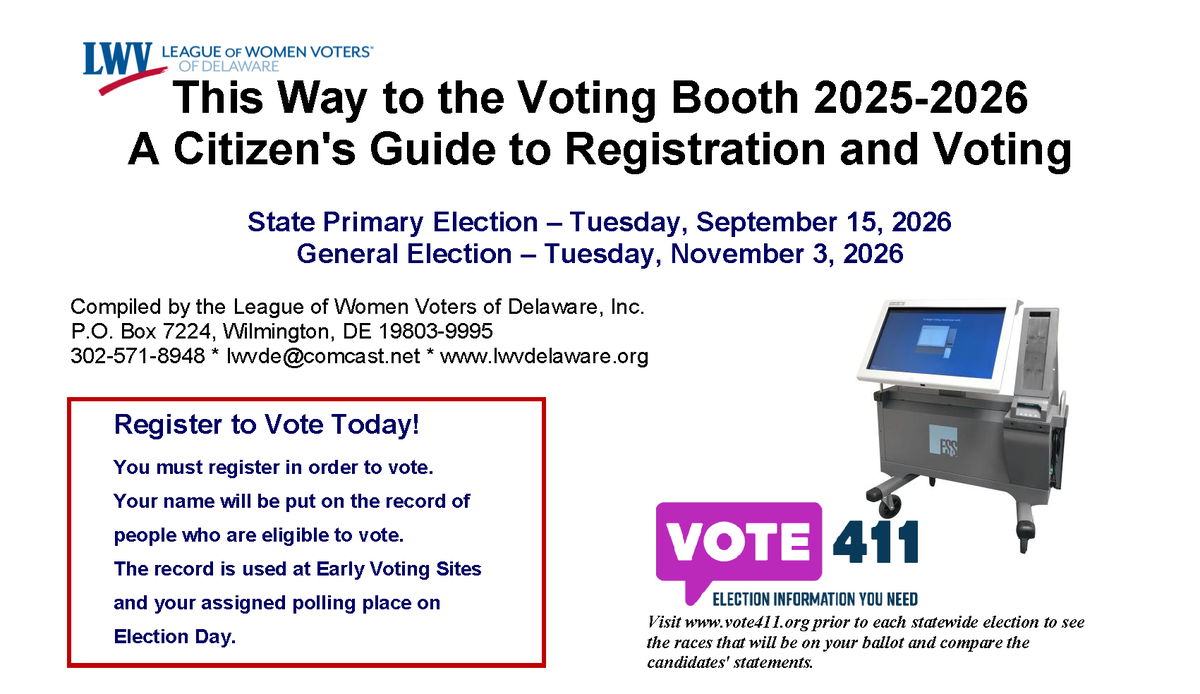 We want to make sure everyone knows about our helpful, free "This Way to the Voting Booth" publication (A Citizen's Guide to Registration and Voting in Delaware). The 2025-2026 edition is available on our website now!  my.lwv.org/node/65032