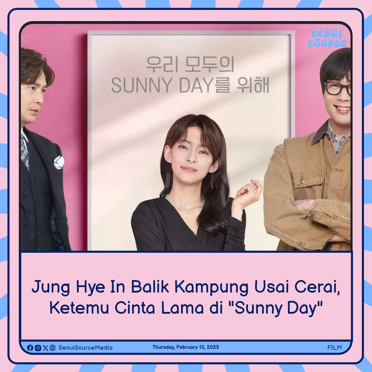 kpopdankdramaid's tweet image. #SunnyDay: Choi Daniel, Jung Hye In, dan Han Sang Jin dalam Poster Spesial Film #Penyembuhan di #Wando!

 Selengkapnya ssmedia.my.id/2025/02/13/jun…
-K.Gaeul