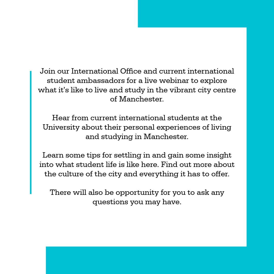 Join our upcoming webinar to learn from our International Office and current international students about what it is like to live and study in Manchester. 

Sign up through the link below. 

#MCRMetProud

buff.ly/3CKAYS1
