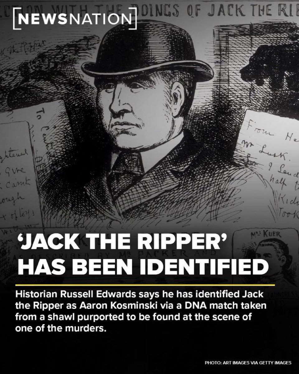 🇬🇧 | El historiador Russell Edwards afirma que Jack el Destripador ha sido identificado como Aaron Kosminski, un barbero polaco y sospechoso desde hace mucho tiempo, después de una coincidencia de ADN del 100%.

La prueba se realizó utilizando un chal encontrado en la escena del