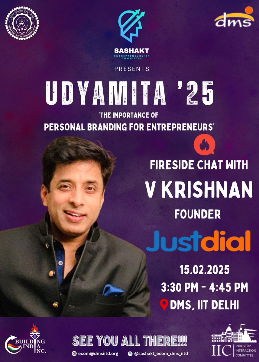 ecom_dmsiitd's tweet photo. Join us @ Udyamita'25! Hosted by Sashakt and IIC, DMS, IIT Delhi as a part of BII'25.
🔥 Fireside Chat with V Krishnan, Founder of @Justdial 
💡 Learn scaling, adapting &amp; personal branding secrets! 
📅 15th Feb, 3:30 PM, DMS, @iitdelhi #Udyamita25 #entrepreneurship https://t.co/AEoW3NPjbj
