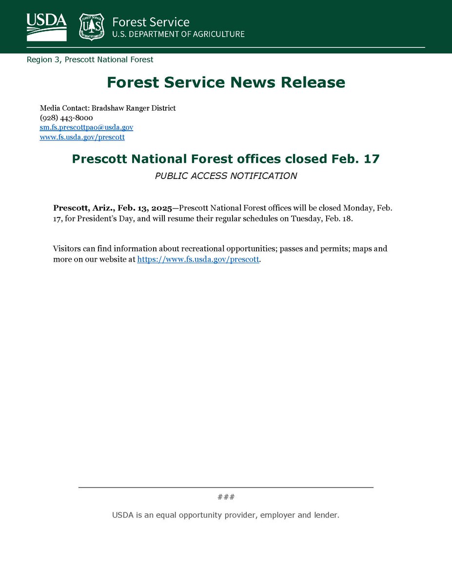 PUBLIC ACCESS NOTIFICATION: Prescott National Forest offices will be closed Monday, Feb. 17, for President’s Day, and will resume their regular schedules on Tuesday, Feb. 18. fs.usda.gov/detail/prescot…