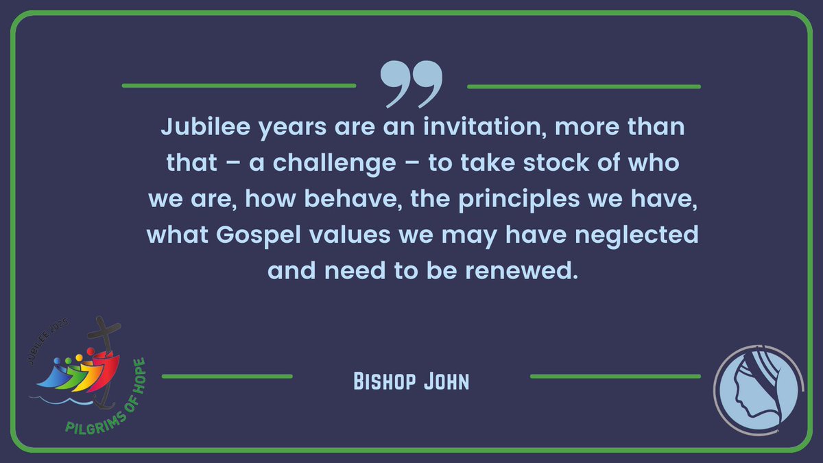 Every Friday we post about the brilliant work that our schools are doing during the Jubilee Year.  Today we want to start with this important message from Bishop John: