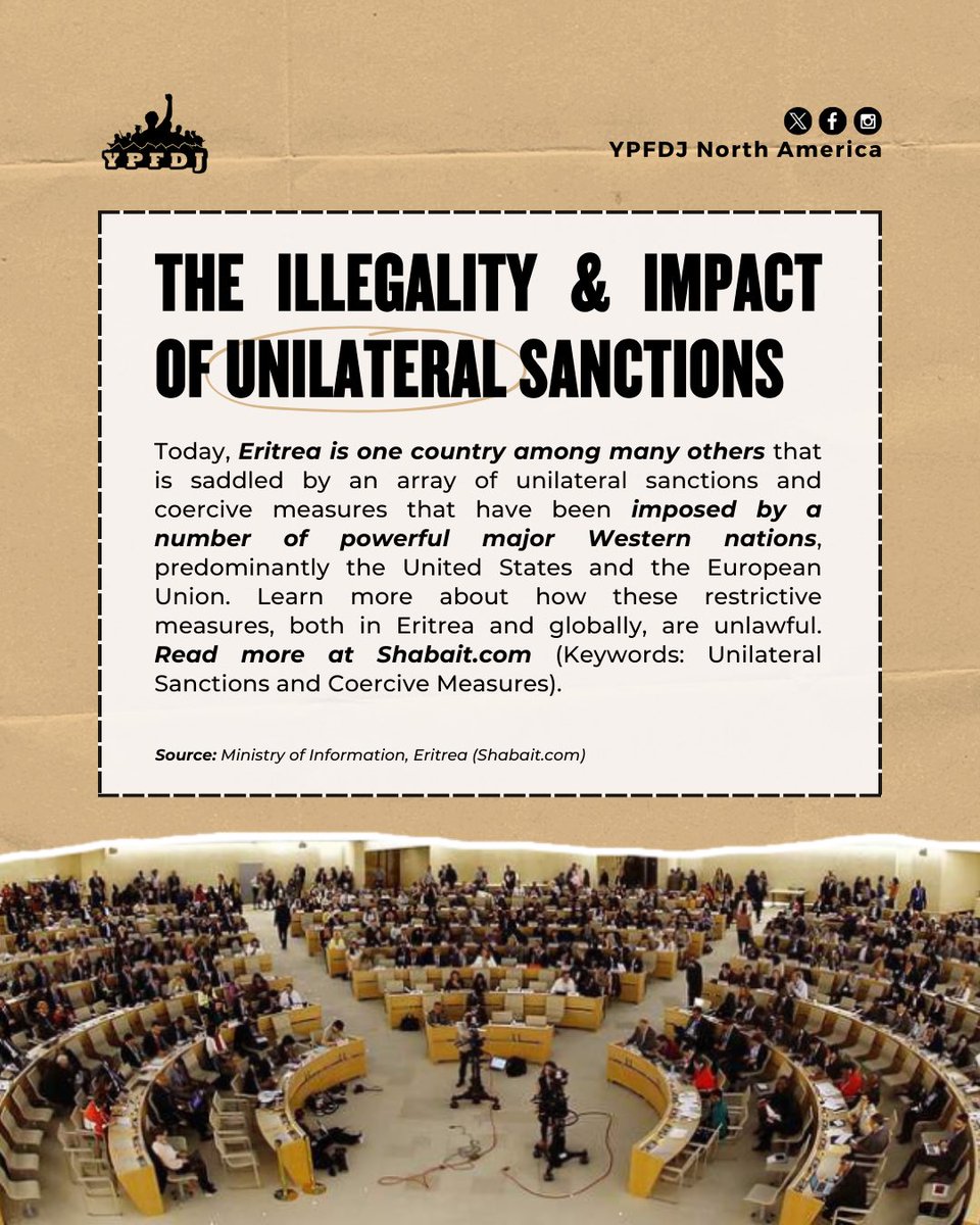 YPFDJNA's tweet photo. Sanctions are political tools that have real consequences. They hinder development, violate international law, and obstruct global cooperation.
📖 Read more on https://t.co/Nf1f2piPPL
#NoToSanctions #YesToStability #WeStandWithEritrea #Eritrea #EritreaPrevails #YPFDJNA #YPFDJ https://t.co/GBDCIrpkXF