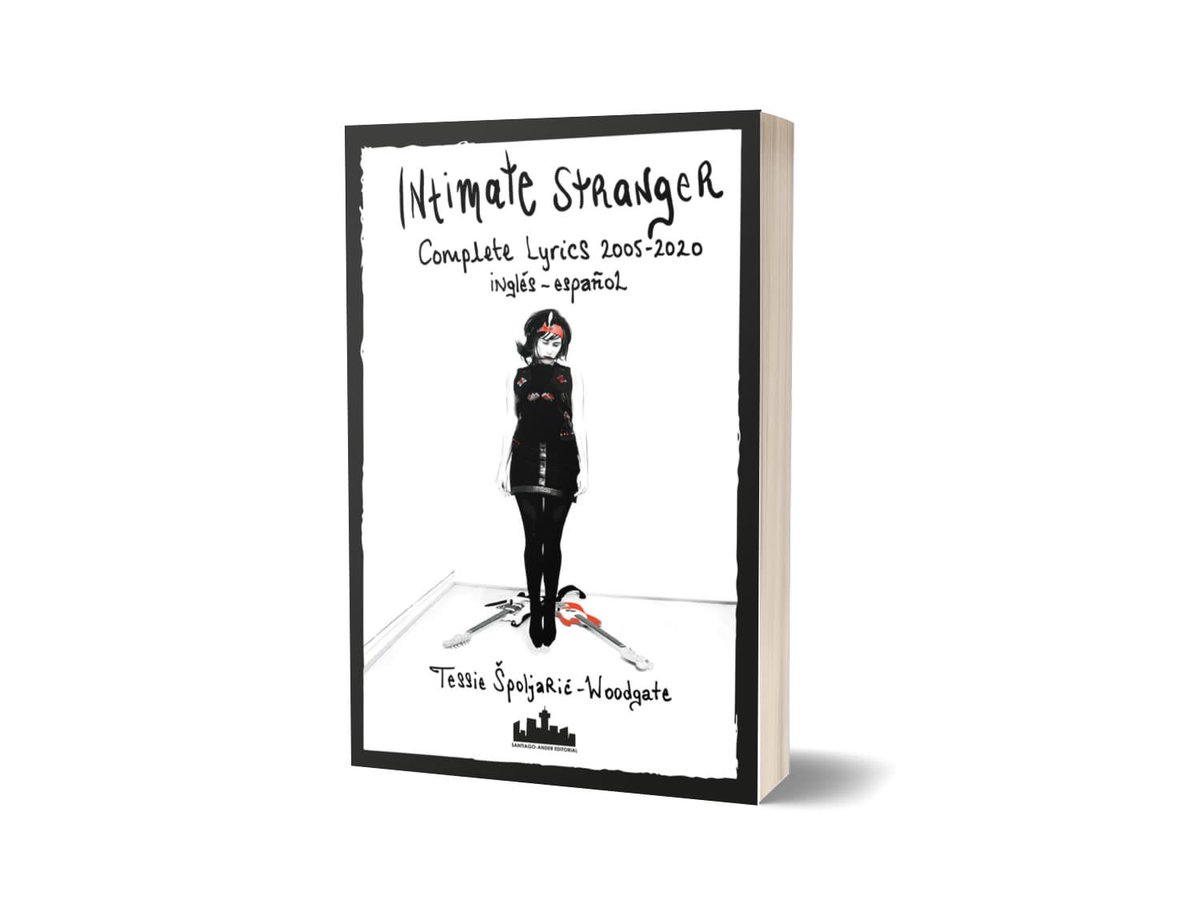 stgoandereditor's tweet photo. La gran canción #Under es parte del libro sobre la banda #IntimateStranger. Complete Lyrics 2005-2020 inglés-español, escrito por su cantante #Tessie Spoljaric-Woodgate @youarestranger 🥳📚🚀🎸
📍 Disponible en las mejores librerías y disquerías
🎧 https://t.co/K60RNPFnud https://t.co/9W7wQC3tXH