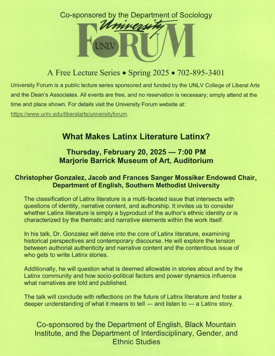 Join us at the next University Forum lecture on Feb. 20 in the @unlvmuseum at 7 p.m. During his talk, Christopher Gonzalez of Southern Methodist University will delve into the core of Latinx literature and who gets to write Latinx stories, among other issues.
