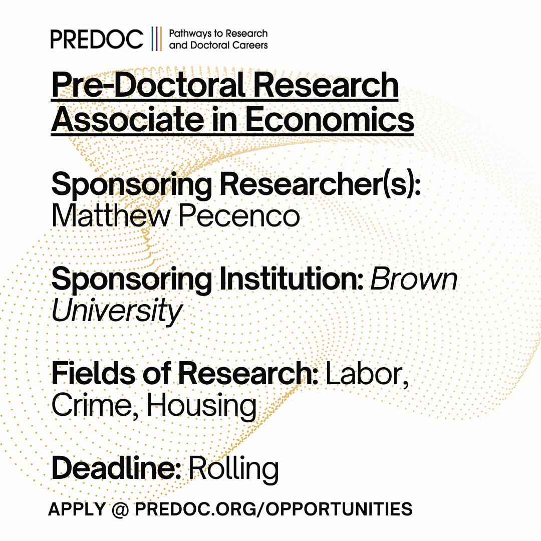 PREDOC.org (@predoc_org) on Twitter photo The Econ Dept <a href="/BrownUniversity/">Brown University</a> invites applications for a pre-doc fellowship w/ Prof. Matthew Pecenco. This position is a chance to study the causal impacts of public policies and econ forces on crime, housing, and market health using experimental methods. bit.ly/4jQlfBs The Econ Dept <a href="/BrownUniversity/">Brown University</a> invites applications for a pre-doc fellowship w/ Prof. Matthew Pecenco. This position is a chance to study the causal impacts of public policies and econ forces on crime, housing, and market health using experimental methods. bit.ly/4jQlfBs