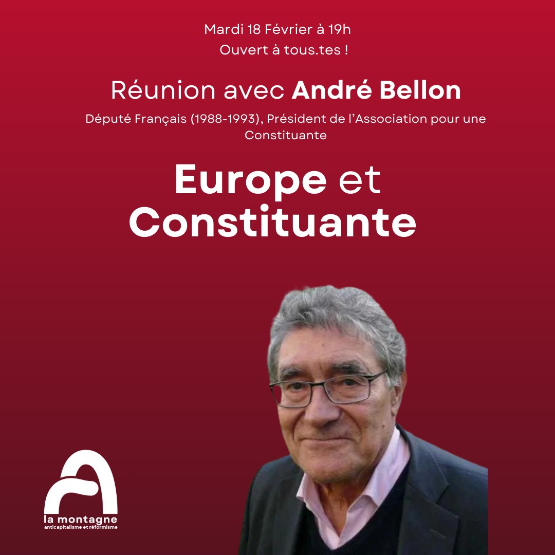 📹 Rencontre avec André Bellon, <a href="/ConstituanteAb/">André Bellon</a>, sur l’Europe et la constituante. Ancien élu très impliqué sur cette question, il sera notre invité pour une réunion publique en visioconférence !

📅 Mardi 18 février à 19h : OUVERT À TOUS.TES !

👉  meet.google.com/bex-womt-rwo