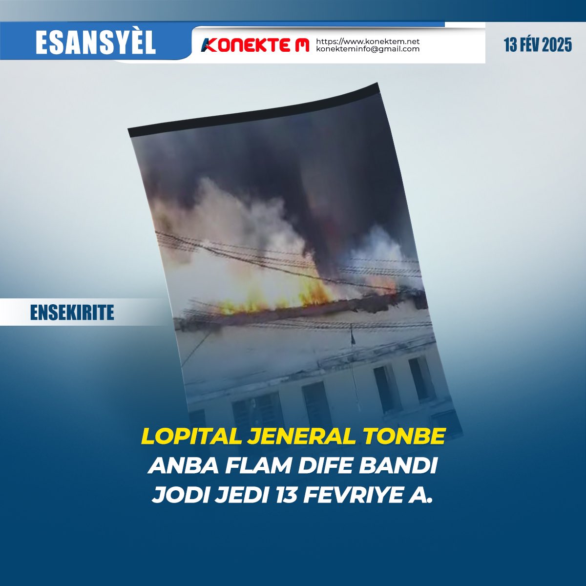 Konektemtv's tweet image. ➡️ Lopital Jeneral pa sispann viktim anba zak kriminèl bandi k ap feraye nan kapital la. Jedi aprè midi 13 fevriye a, pou moman tèks la pibliye a,  Lopital Jeneral twouve l anba gwo flam dife.…

👉🏾 konektem.net/post/lopital-j…

#esansyèl
#ensekirite    
#konektem
#toutkotenenpotkilè