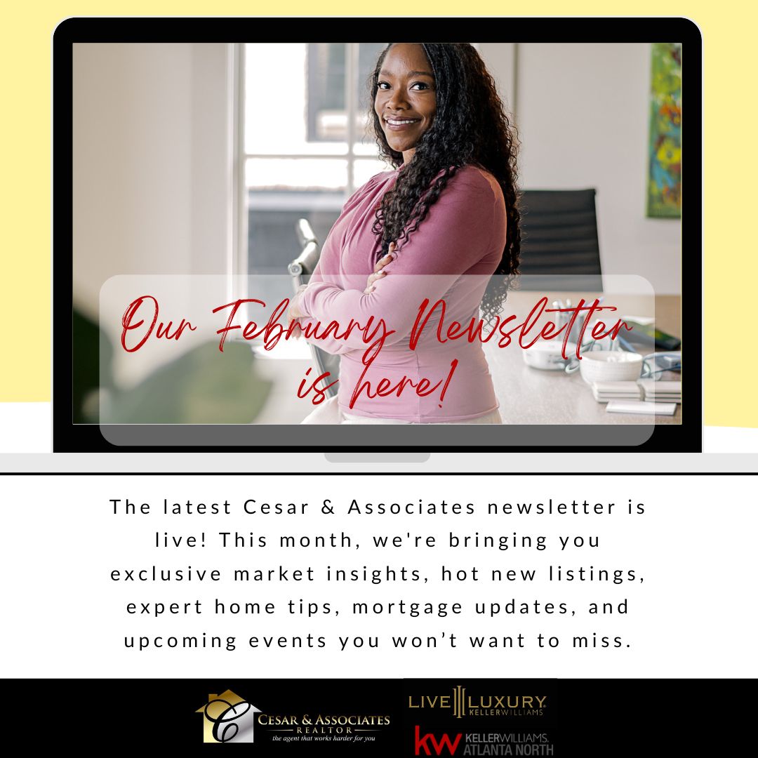 CesarAssociates's tweet photo. 🚀 Our February Newsletter is Live! 🏡✨

This month, we’re sharing everything you need to know about the real estate market, from the latest listings and mortgage trends to expert home tips and upcoming events. 

https://t.co/QoiSlpf28X https://t.co/0cS1nwRSaP