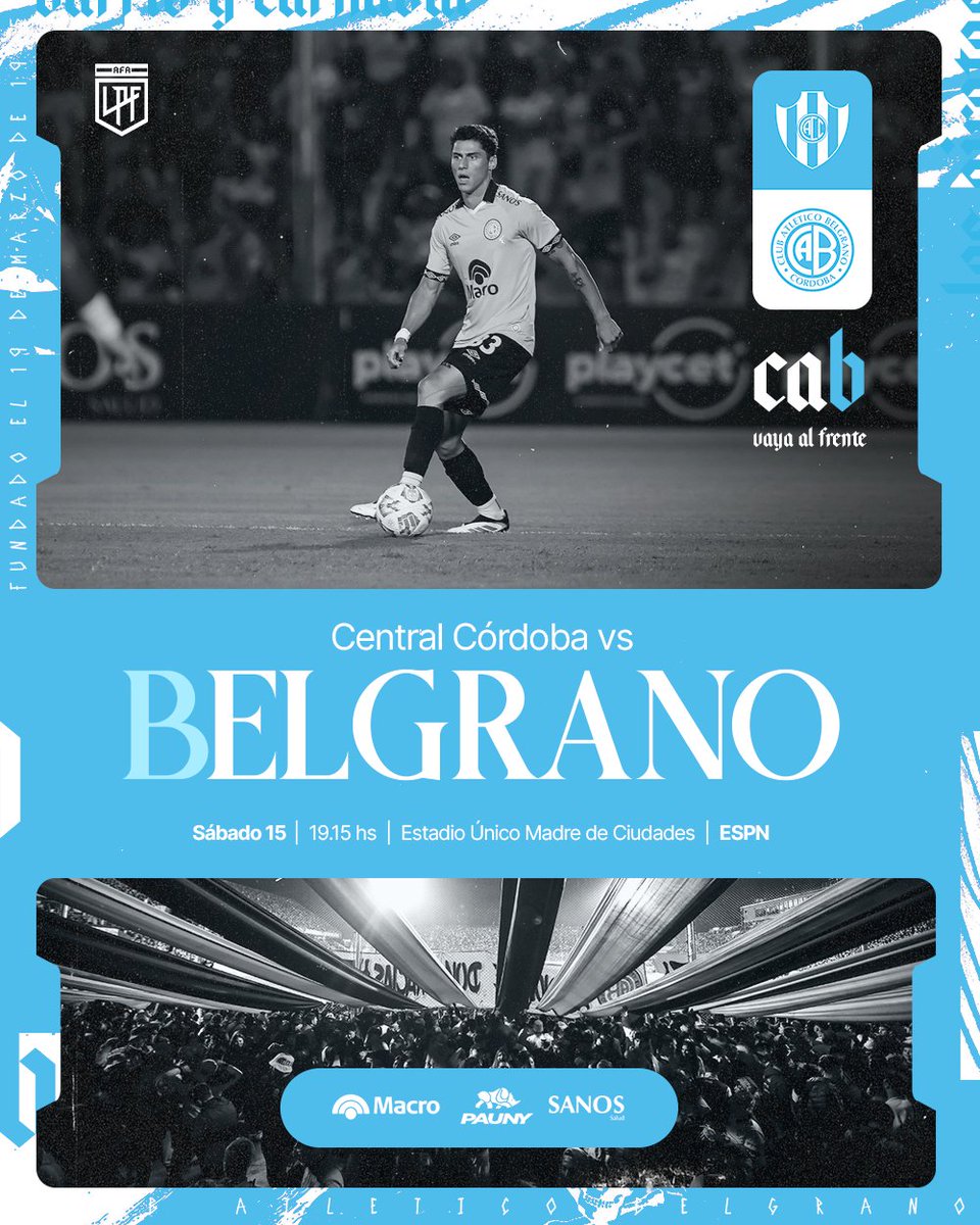 Belgrano's tweet photo. 🔜⚽ #Apertura2025 Fecha 6️⃣

🆚 Central Córdoba
🗓 Sábado 15/2
🕒 19:15 hs
🏟 Estadio Único Madre de Ciudades
📺 @ESPNArgentina https://t.co/Xg4WqGL94w