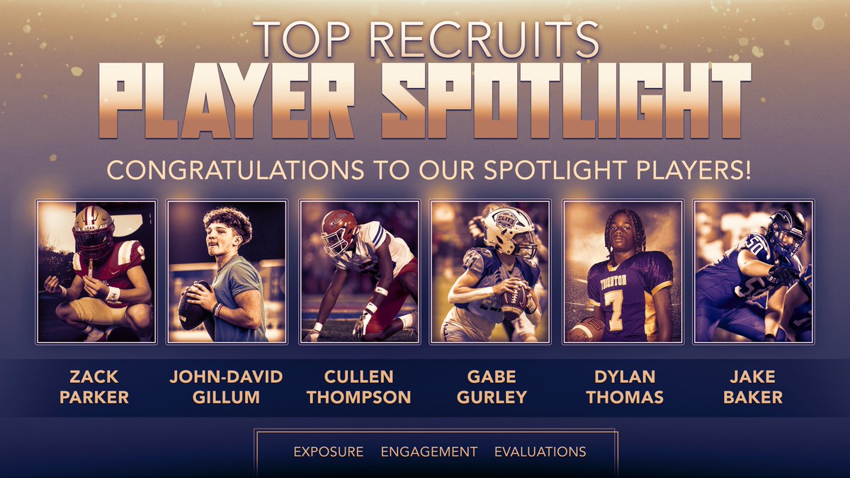 Top Recruits (@toprecruits_fb) on Twitter photo 🏈Congrats to today's 'TOP RECRUITS' Spotlight Players
⚡️Top Recruits:
-> <a href="/ZackParkerQB/">Zack Parker</a>
-> <a href="/JDGillum22/">Jd Gillum</a>
-> <a href="/_Cullenthompson/">Cullen Scott Thompson 3⭐️📈</a>
-> <a href="/GabeGurley11/">Gabe Gurley QB 2029</a>
-> <a href="/dylan_factor/">Dylan Thomas 2029</a>
-> <a href="/JakeBaker_50/">Jake Baker 6’6 290</a>
⚡️'Top Recruits' Spotlight Recruiting Exposure⚡️
Who's Next?! 🏈⚡️ 🏈Congrats to today's 'TOP RECRUITS' Spotlight Players
⚡️Top Recruits:
-> <a href="/ZackParkerQB/">Zack Parker</a>
-> <a href="/JDGillum22/">Jd Gillum</a>
-> <a href="/_Cullenthompson/">Cullen Scott Thompson 3⭐️📈</a>
-> <a href="/GabeGurley11/">Gabe Gurley QB 2029</a>
-> <a href="/dylan_factor/">Dylan Thomas 2029</a>
-> <a href="/JakeBaker_50/">Jake Baker 6’6 290</a>
⚡️'Top Recruits' Spotlight Recruiting Exposure⚡️
Who's Next?! 🏈⚡️