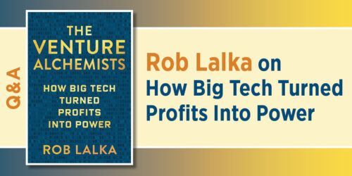 ColumbiaUP's tweet photo. "This is not the story of Silicon Valley elites who are assuming positions of power in Washington just because they donated money this political cycle."— @RobLalka author of THE VENTURE ALCHEMISTS https://t.co/630VILYJNk #BigTech #VentureCapital #TechRight #TechPolitics https://t.co/lr5bhNKxsx