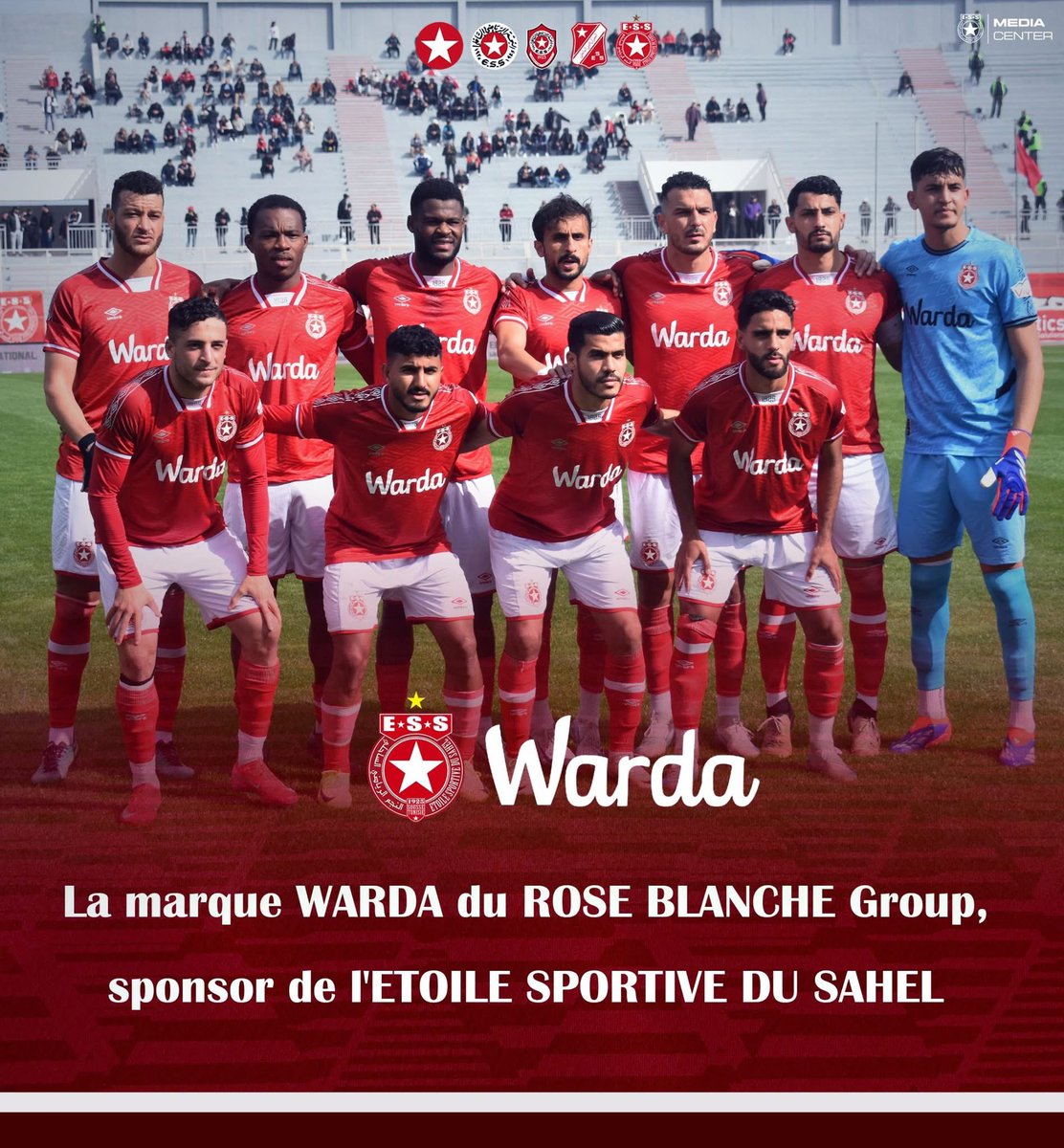 📢La marque WARDA (ROSE BLANCHE Group) sponsor de L'ETOILE SPORTIVE DU SAHEL 🇭🇰