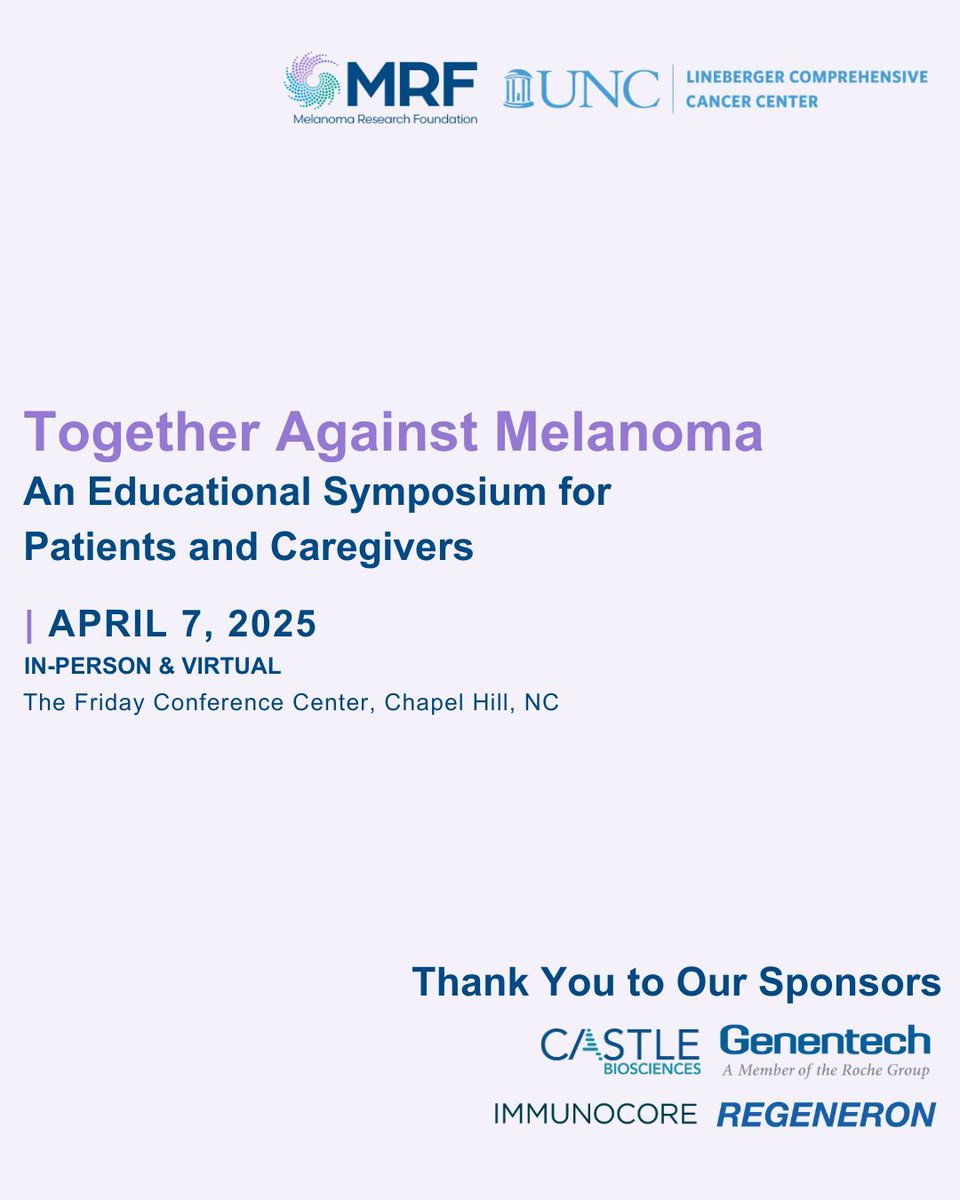 RSVP now for our "Together Against Melanoma Patient &amp; Caregiver Symposium" held in collaboration with UNC Lineberger Comprehensive Cancer Center. This is an opportunity to learn and connect with others who are navigating the #melanoma journey.  Join us: buff.ly/3EBUArX