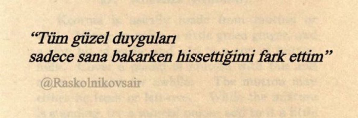 Raskolnikovsair's tweet photo. “Tüm güzel duyguları 
sadece sana bakarken hissettiğimi fark ettim” https://t.co/pEy4zL1XEI