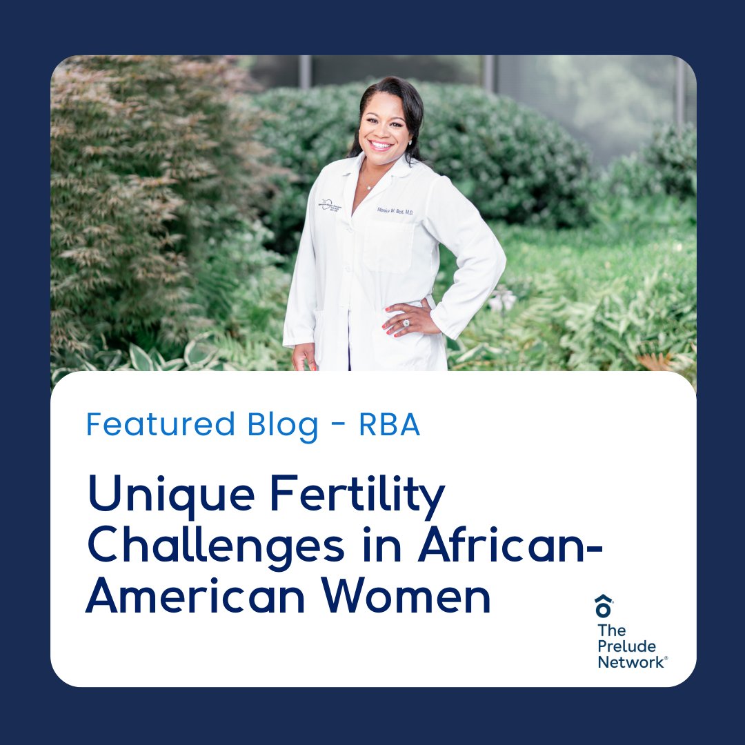 In her latest blog, Dr. Monica Best from Reproductive Biology Associates shares her professional expertise and personal journey with infertility, shedding light on the unique challenges African-American women face—and the steps we must take to ensure equitable access to fertility