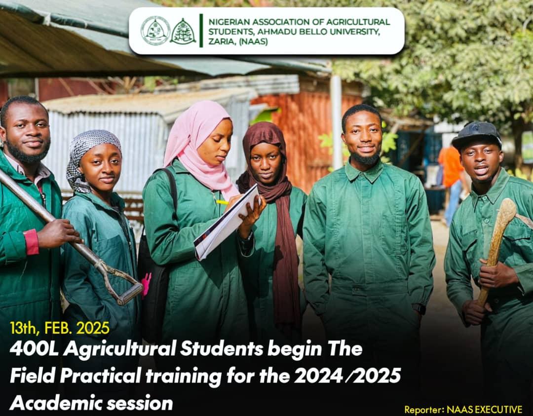 Faculty of Agriculture Ahmadu Bello University, Zaria, has commenced field practical training for its 400-level students. 
The training, which started on February  2025, aims to provide hands-on experience and practical skills to future agricultural leaders in Nigeria.