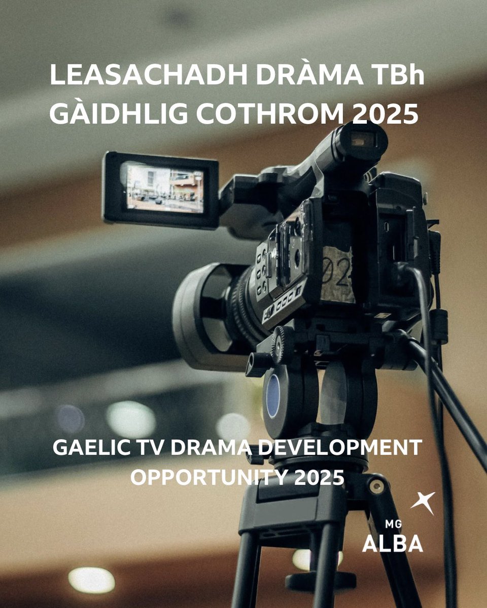 Leasachadh Dràma TBh Gàidhlig Cothrom 2025 ✍️

Gaelic TV Drama Development Opportunity 2025 🎬

🗓️: 5pm air 24.04.25

👉 mgalba.com/opportunities/…