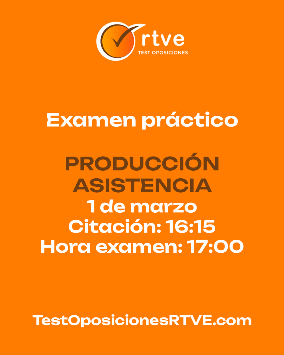 Fecha y hora para el exámen práctico de PRODUCCIÓN
ASISTENCIA para #RTVE 
1 de marzo
Citación: 16:15
Hora examen: 17:00
#OposicionesRTVE #Oposiciones2025 #Rtve2025 #RtveProduccion