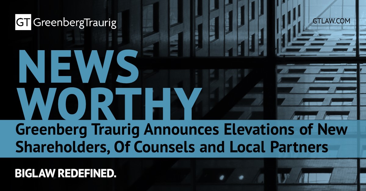 GT_Law's tweet image. 🎉 Exciting news! Greenberg Traurig has elevated 92 lawyers to shareholder, of counsel, and local partner. Read the firm's press release here: gtlaw.com/en/news/2025/0…. 

#GTNews #Elevations #LegalNews #LawFirm #BigLawRedefined