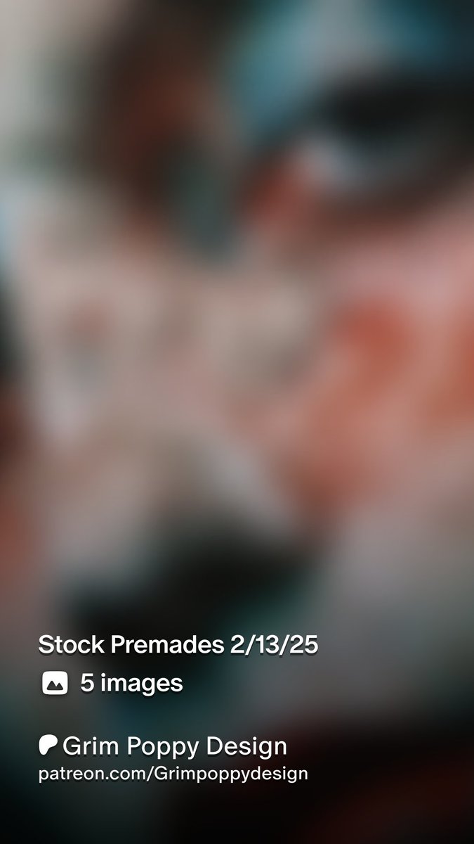 New Premades!

patreon.com/posts/12220266…