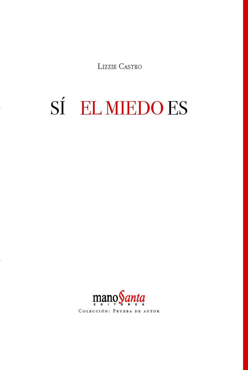 lunadaquadove's tweet photo. "SÍ       EL MIEDO ES"
en la hermosa Colección: Prueba de Autor 
de mi casa editorial: Mano Santa. Editores 
Entretanto puedes descargala gratis aquí 👇🏻
https://t.co/C8pbQfDuVu https://t.co/39oguDc21R