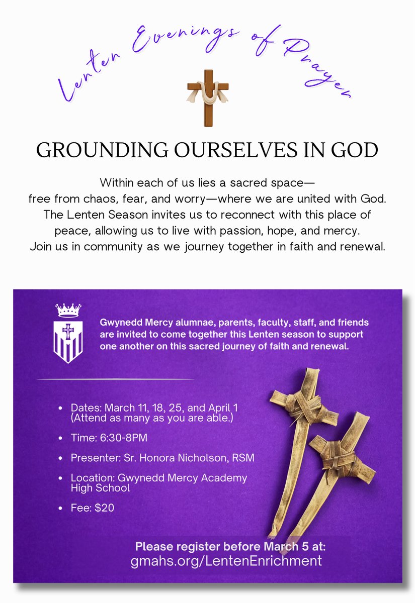 🙏 Find peace this Lent. Join us for Lenten Evenings of Prayer at Gwynedd Mercy Academy High School with Sr. Honora Nicholson, RSM.

A time of reflection, renewal, and faith—all are welcome!  | Register: gmahs.org/LentenEnrichme…

#FaithRenewal #MercyInAction #GMAHS