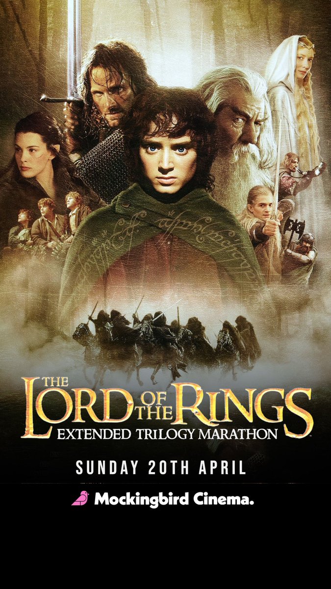 🎬 The Lord of The Rings Marathon: Extented Editions 

✨ Prepare for an adventure of a lifetime as The Mockingbird Cinema invites you to an exclusive Lord of the Rings Extended Edition Marathon! Step into the enchanting world of J.R.R. Tolkien’s Middle-earth with Peter Jackson’s