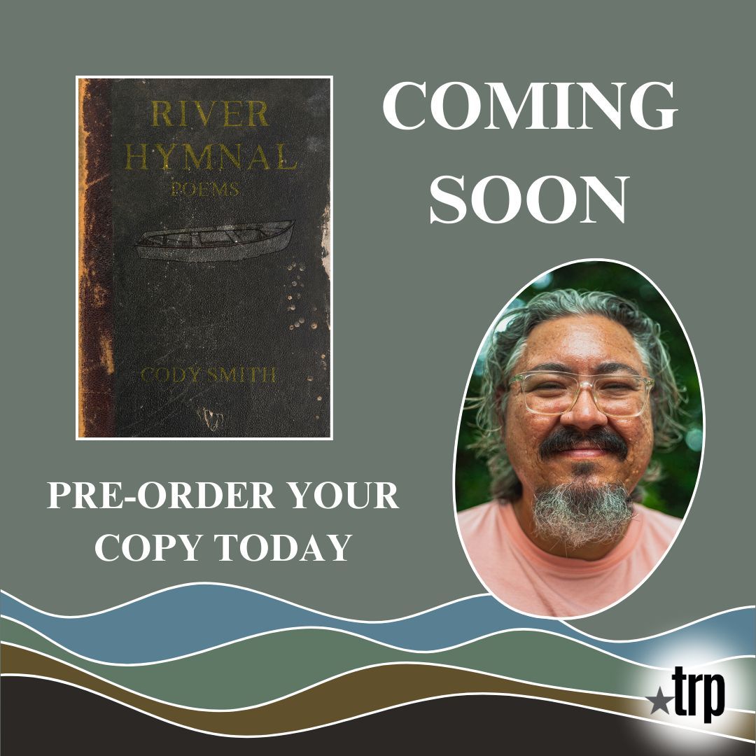 TxReviewPress's tweet photo. TRP hopes you’re as excited as we are for *River Hymnal* by @codysmithpoet! Pre-order your copy now at the link in our bio! 

#TRP #SmallPress #UniversityPress #BookRelease #SpringRelease #PreOrder #TheSabineSeriesinLiterature https://t.co/yZQqVCWRFO