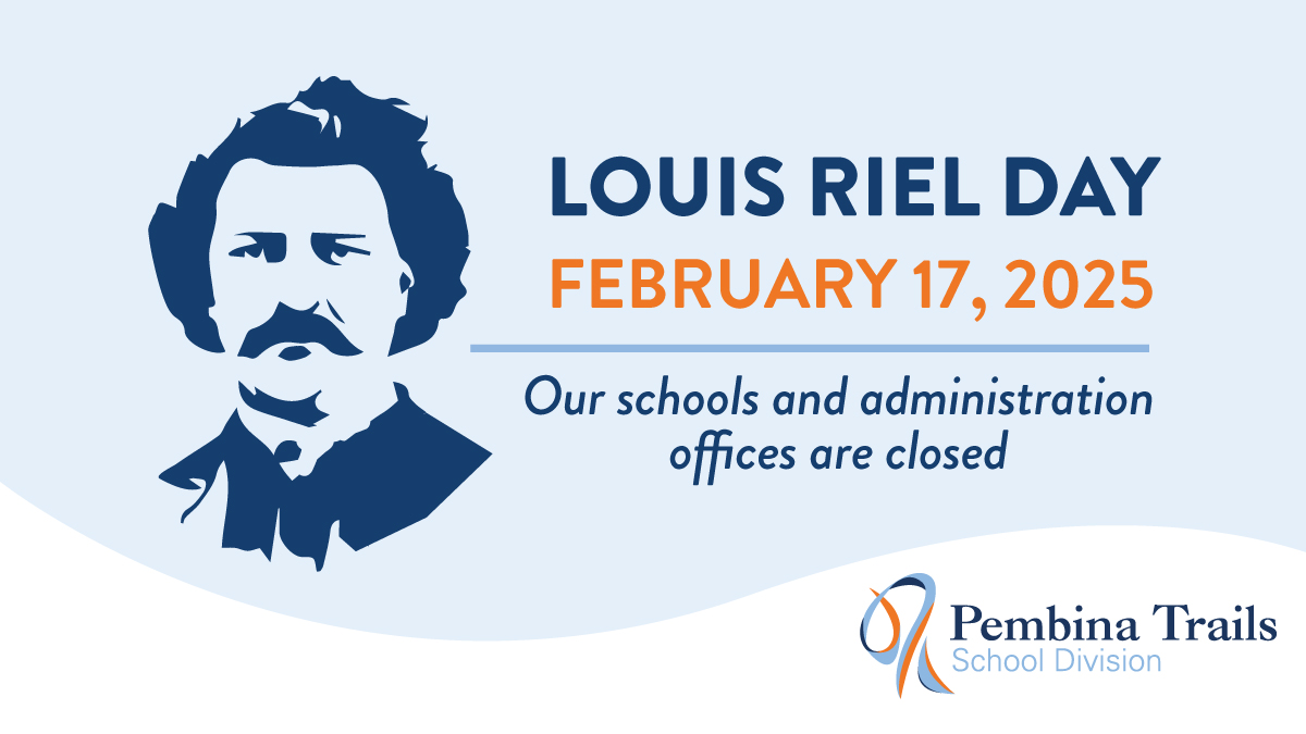Pembina Trails SD (@pembinatrails) on Twitter photo A reminder 📅 @pembinatrailsschooldivision families: Our schools and administration offices are closed on Monday, February 17th, in honour of Louis Riel Day. A reminder 📅 @pembinatrailsschooldivision families: Our schools and administration offices are closed on Monday, February 17th, in honour of Louis Riel Day.